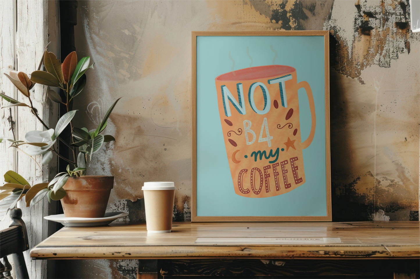  Funny Coffee Quote Digital Print